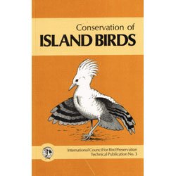 Conservation of Island Birds: Case Studies for the Management of Threatened Island Species: Case Studies for the Management of Threatened Island Birds (Technical Publications #3, Band 3) Mathematics