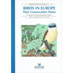 Birds in Europe: Their Conservation Status (Birdlife Conservation) Mathematics