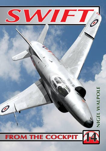 Swift: No. 14: From the Cockpit (Swift: From the Cockpit) Social Sciences