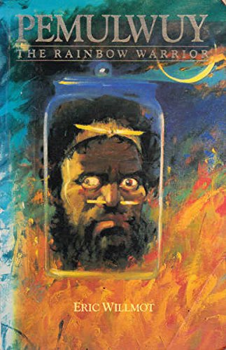 PEMULWUY: The Rainbow Warrior Books