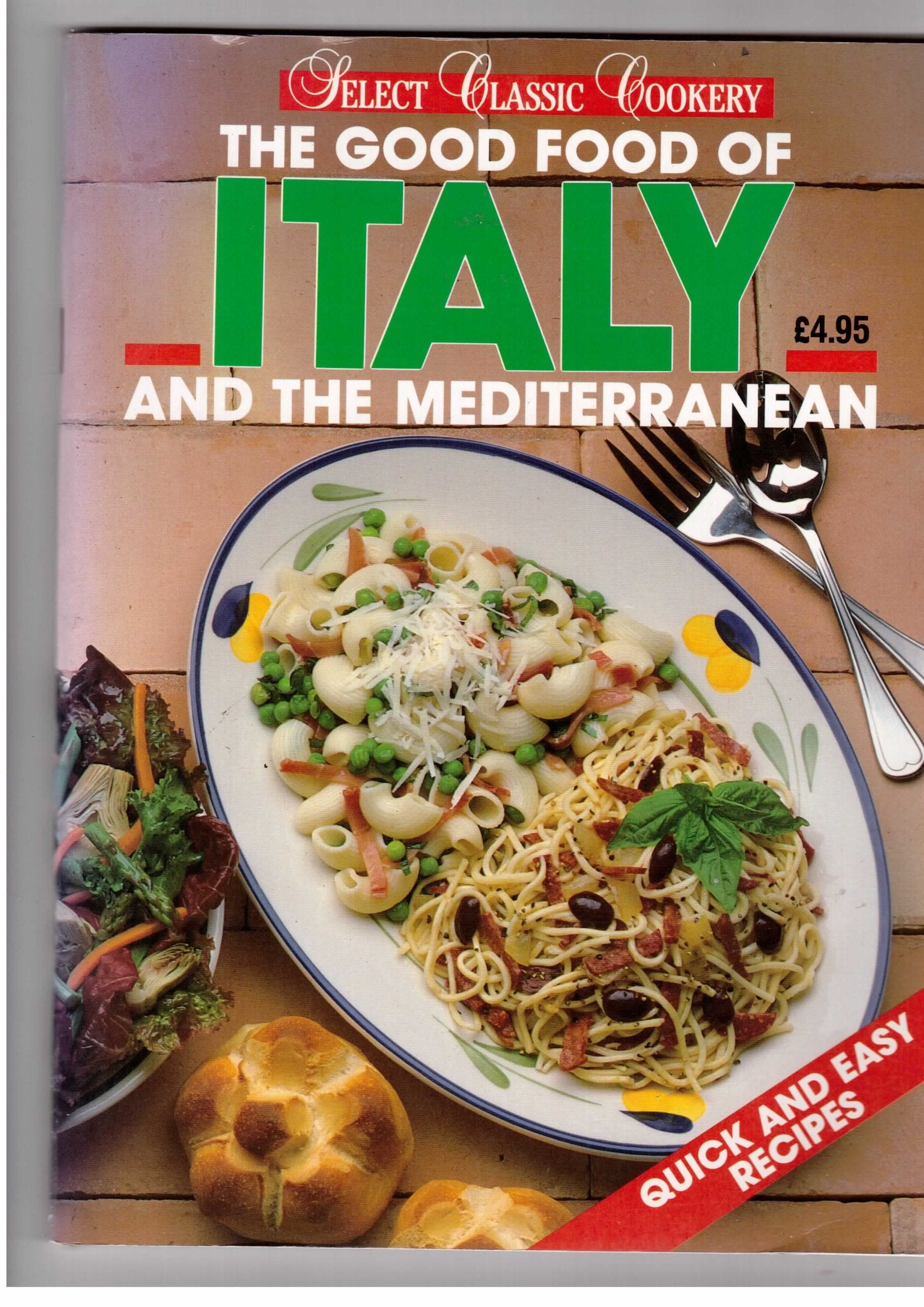 The Good Food of Italy and the Mediterranean book