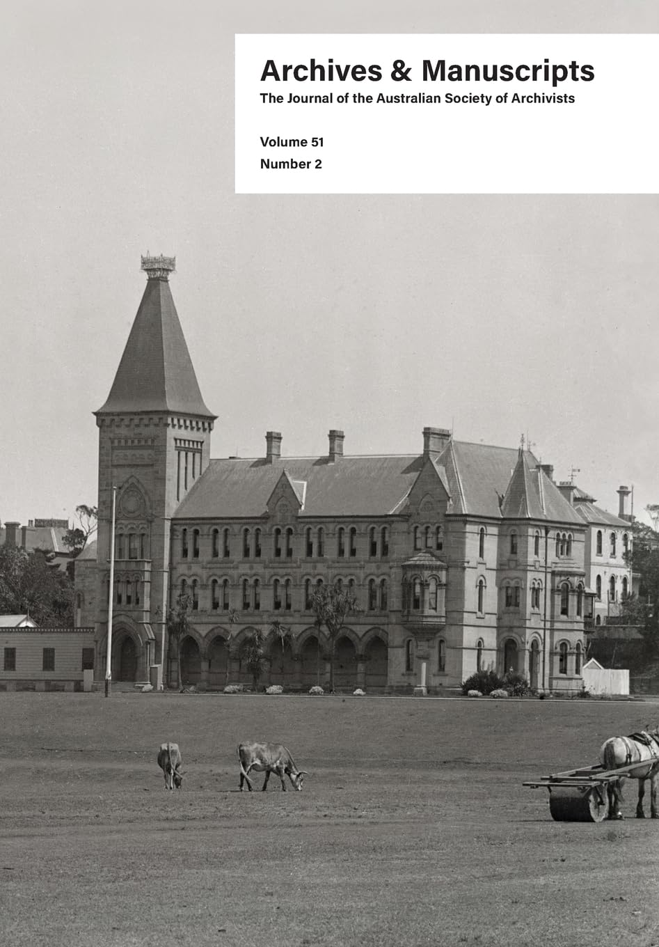 Archives and Manuscripts Volume 51 Number 2 Law