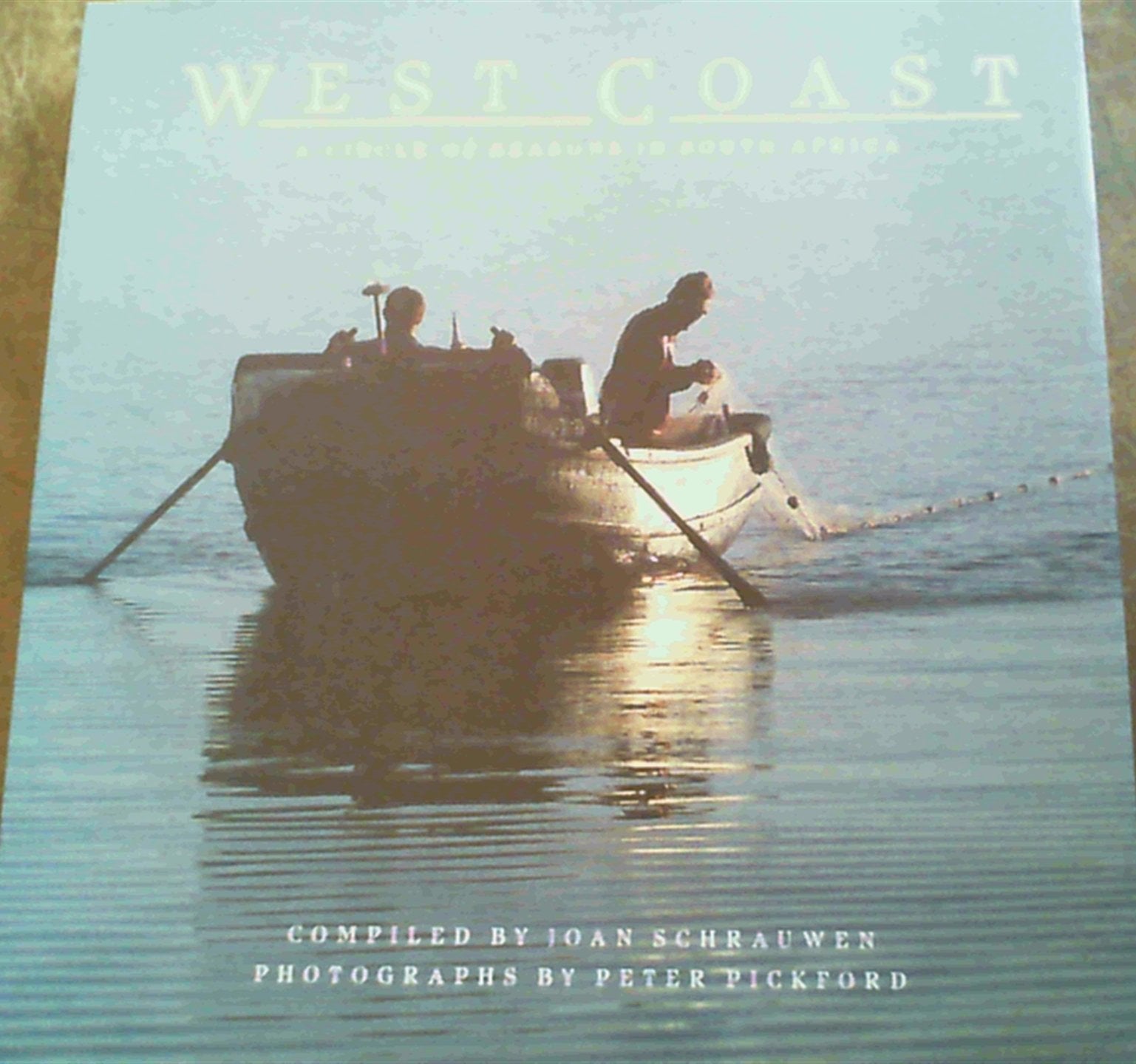 West Coast: A Circle of Seasons in South Africa book