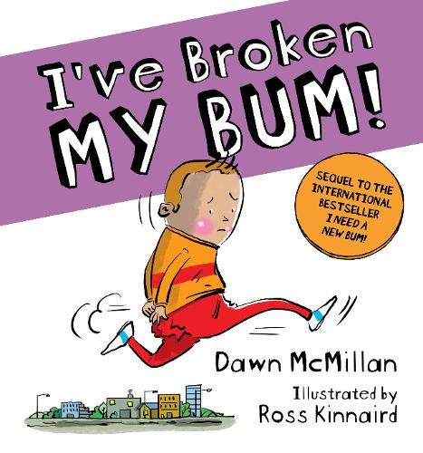 Product Image: I've Broken My Bum!