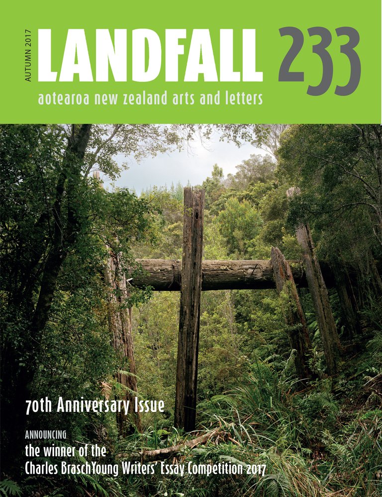 Landfall 233: Aotearoa New Zealand Arts and Letters, Autumn 2016 International