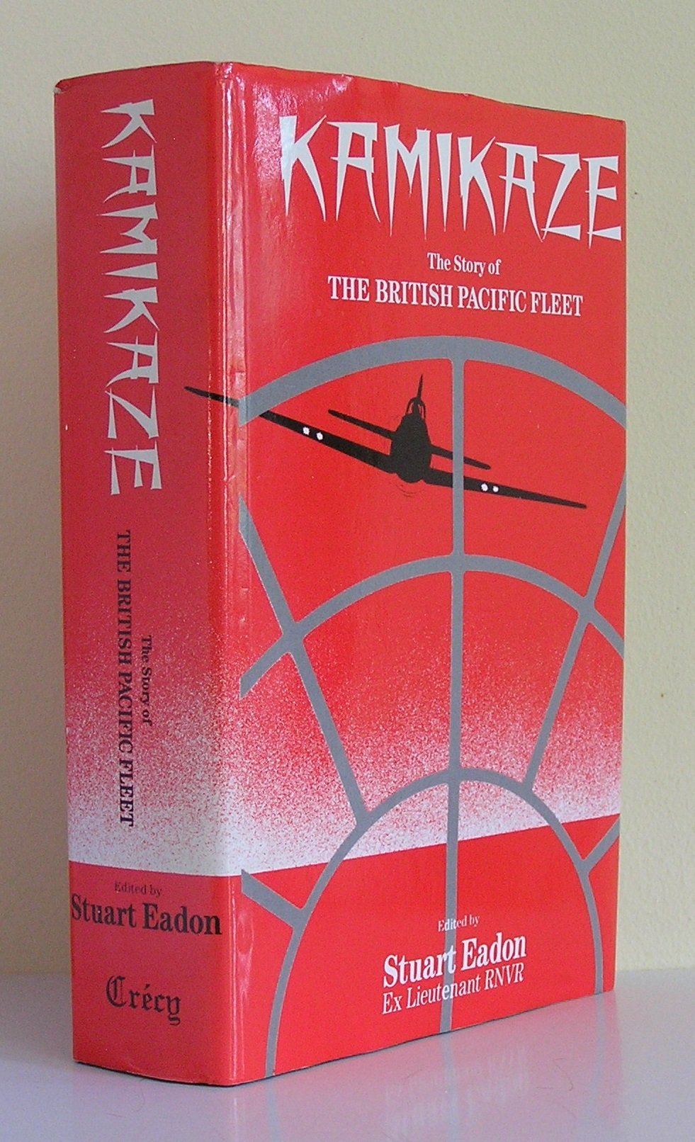 Kamikaze: The Story of the British Pacific Fleet Social Sciences