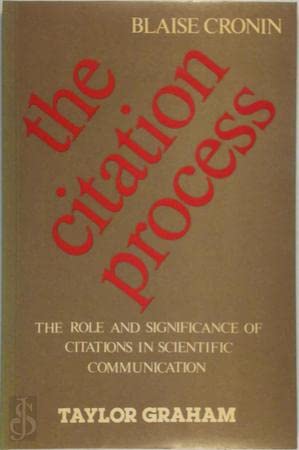 Citation Process: Role and Significance of Citations in Scientific Communication Books