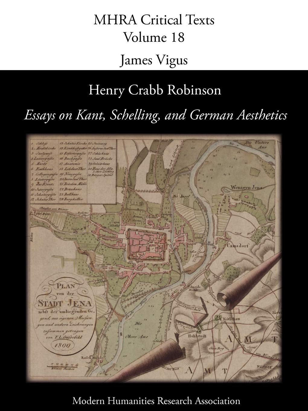 Henry Crabb Robinson, 'Essays on Kant, Schelling, and German Aesthetics' (Mhra Critical Texts) Philosophy