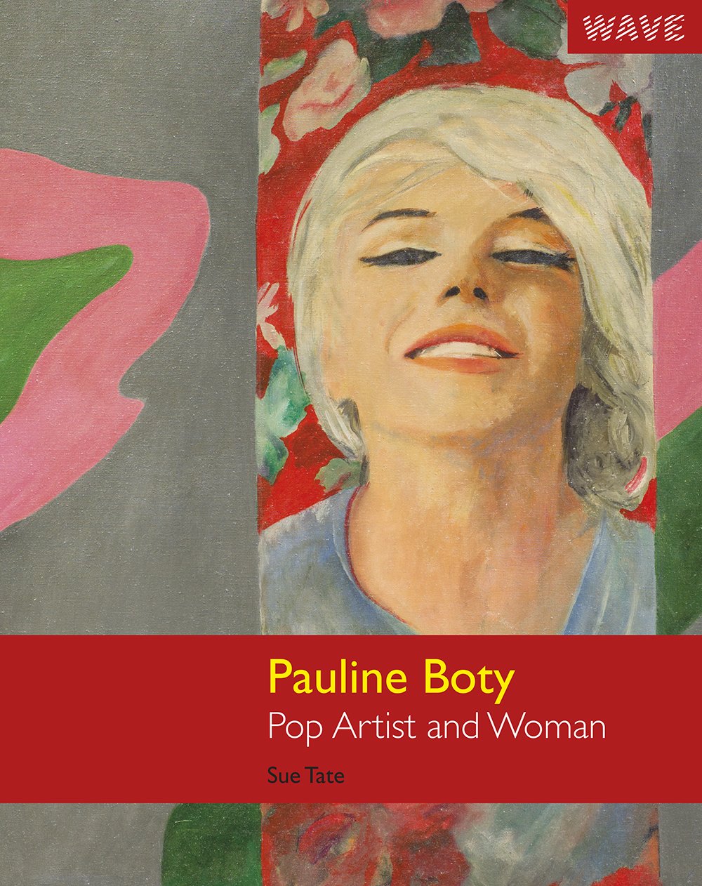 Pauline Boty: Pop Artist and Woman Memories