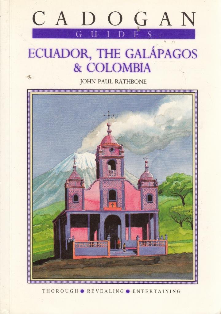 Ecuador, the Galapagos and Colombia (Cadogan Guides) Leisure, Home & Garden