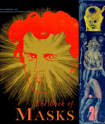 The Book of Masks: An Anthology of French Symbolist & Decadent Writing book