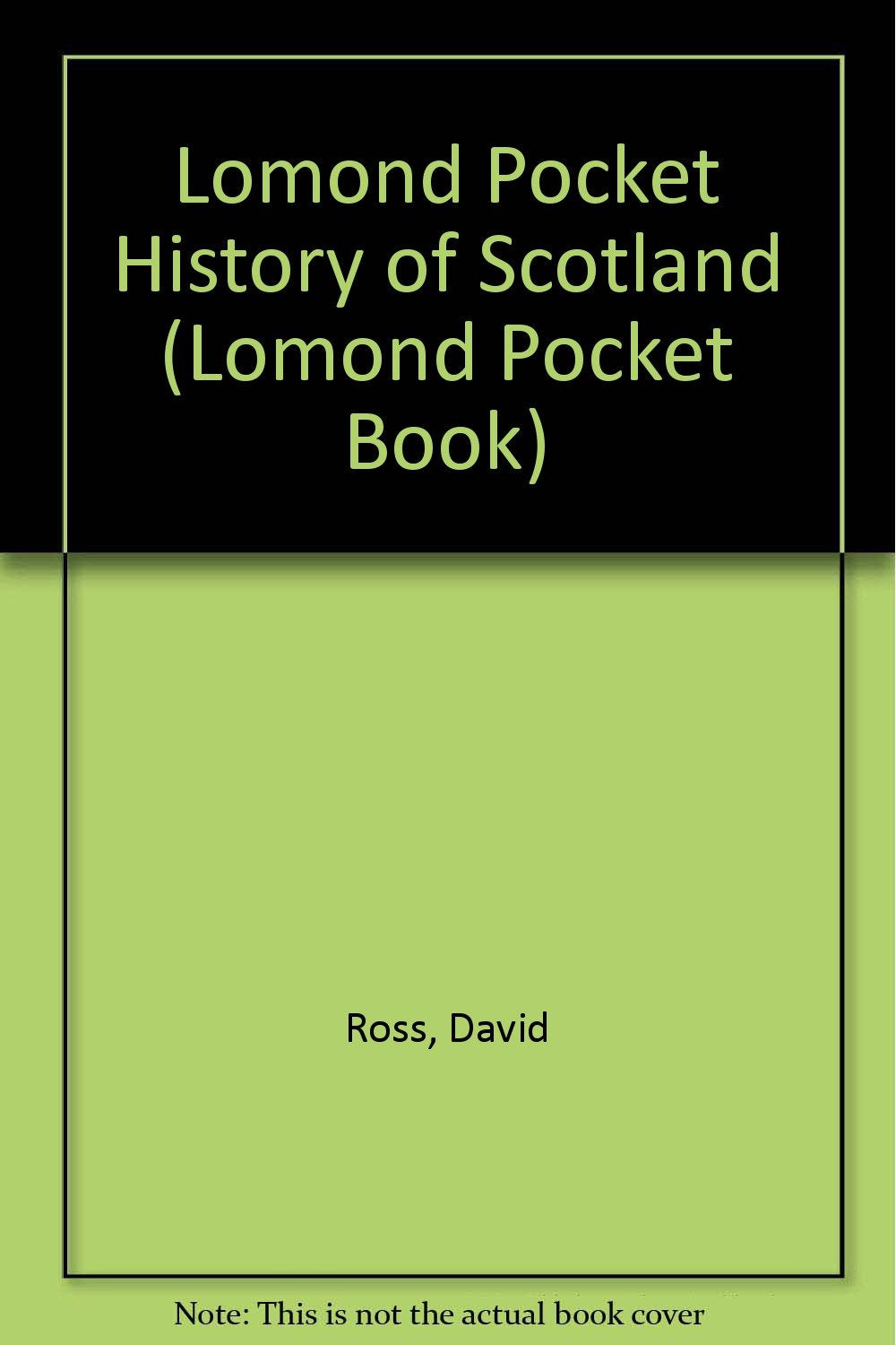 Lomond Pocket History of Scotland (Lomond Pocket Book) Politics & History