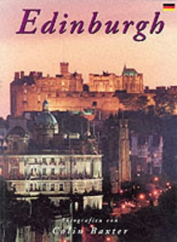 Edinburgh: Photographs by Colin Baxter (Baxter Guides) Travel