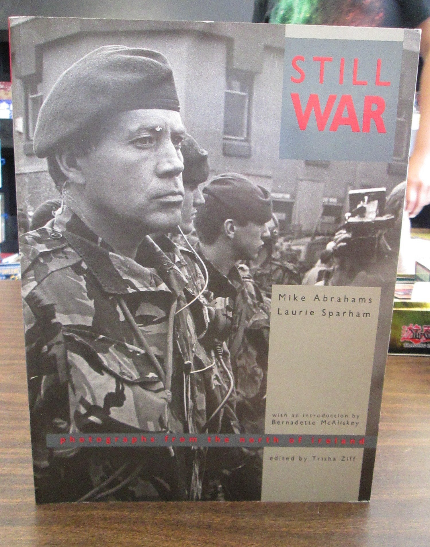 Still War: Photographs from the North of Ireland book
