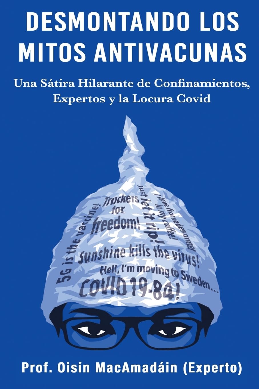 Desmontando los Mitos Antivacunas Humour & Satire