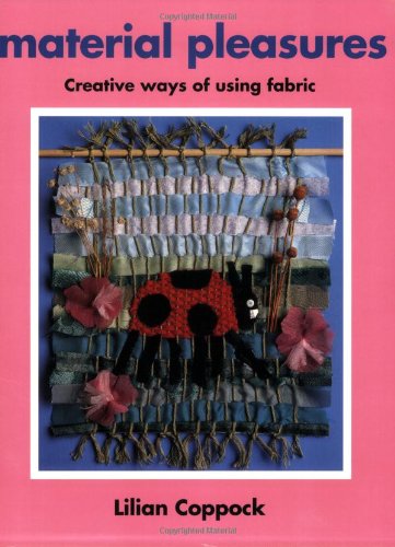 Material Pleasures (Belair a World of Display PSHCE) Professional & Reference Books