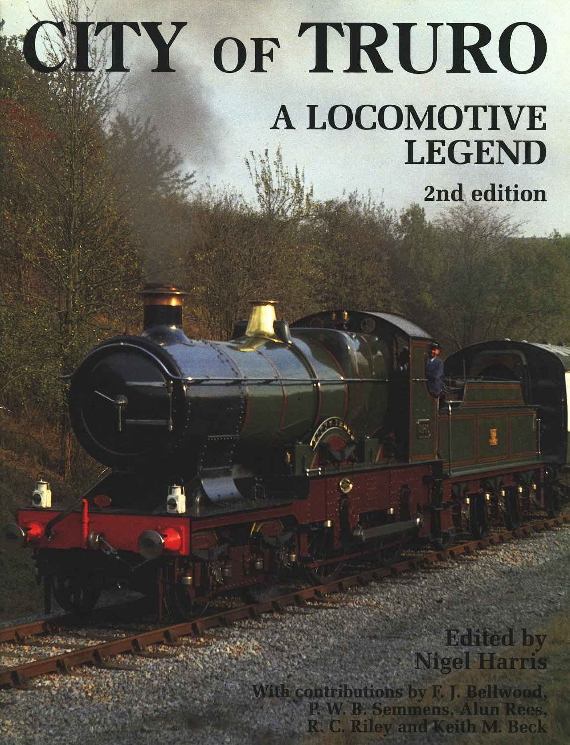 "City of Truro": A Locomotive Legend Business, Finance & Career