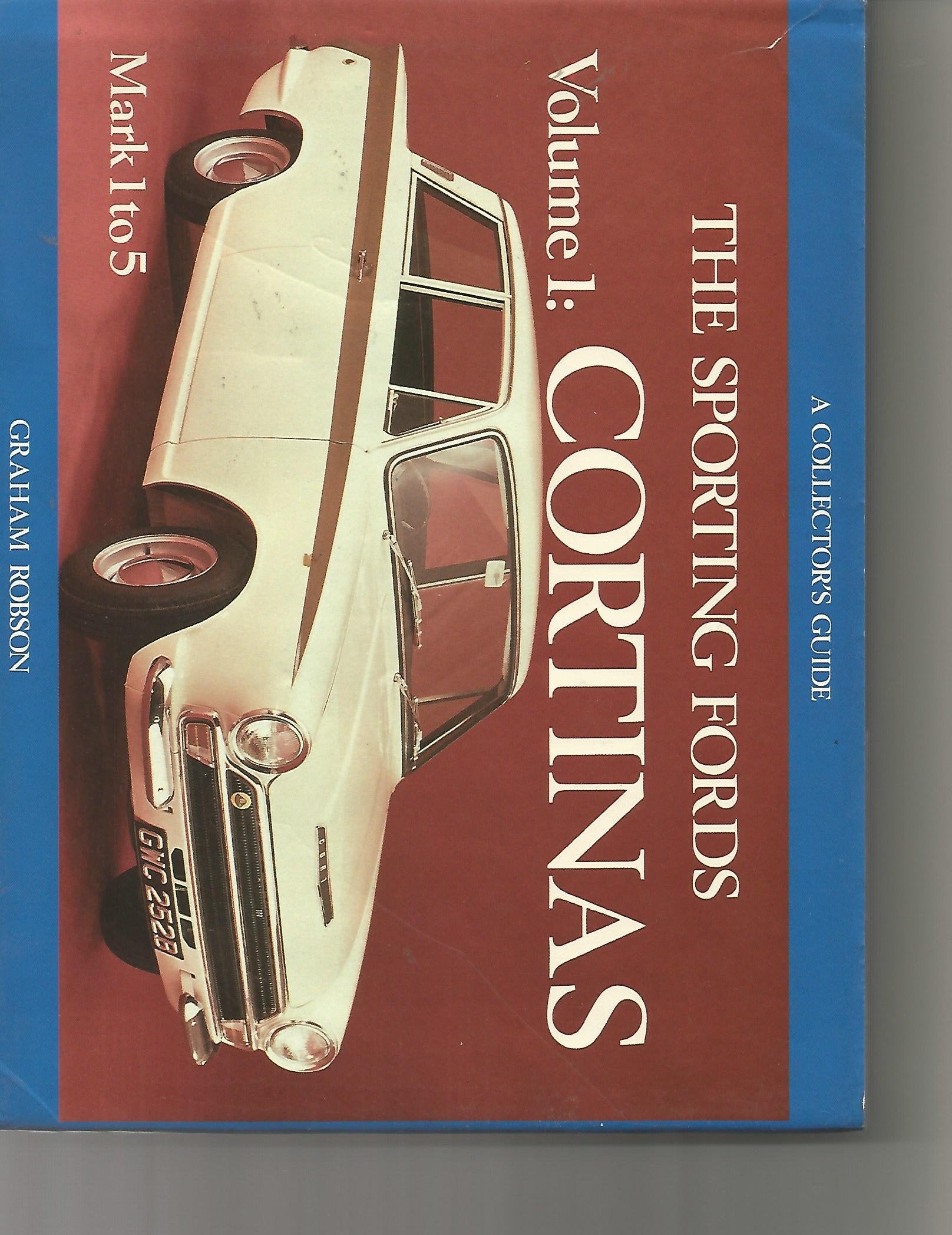 The Sporting Fords: Cortinas (A collector's guide) Leisure, Home & Garden