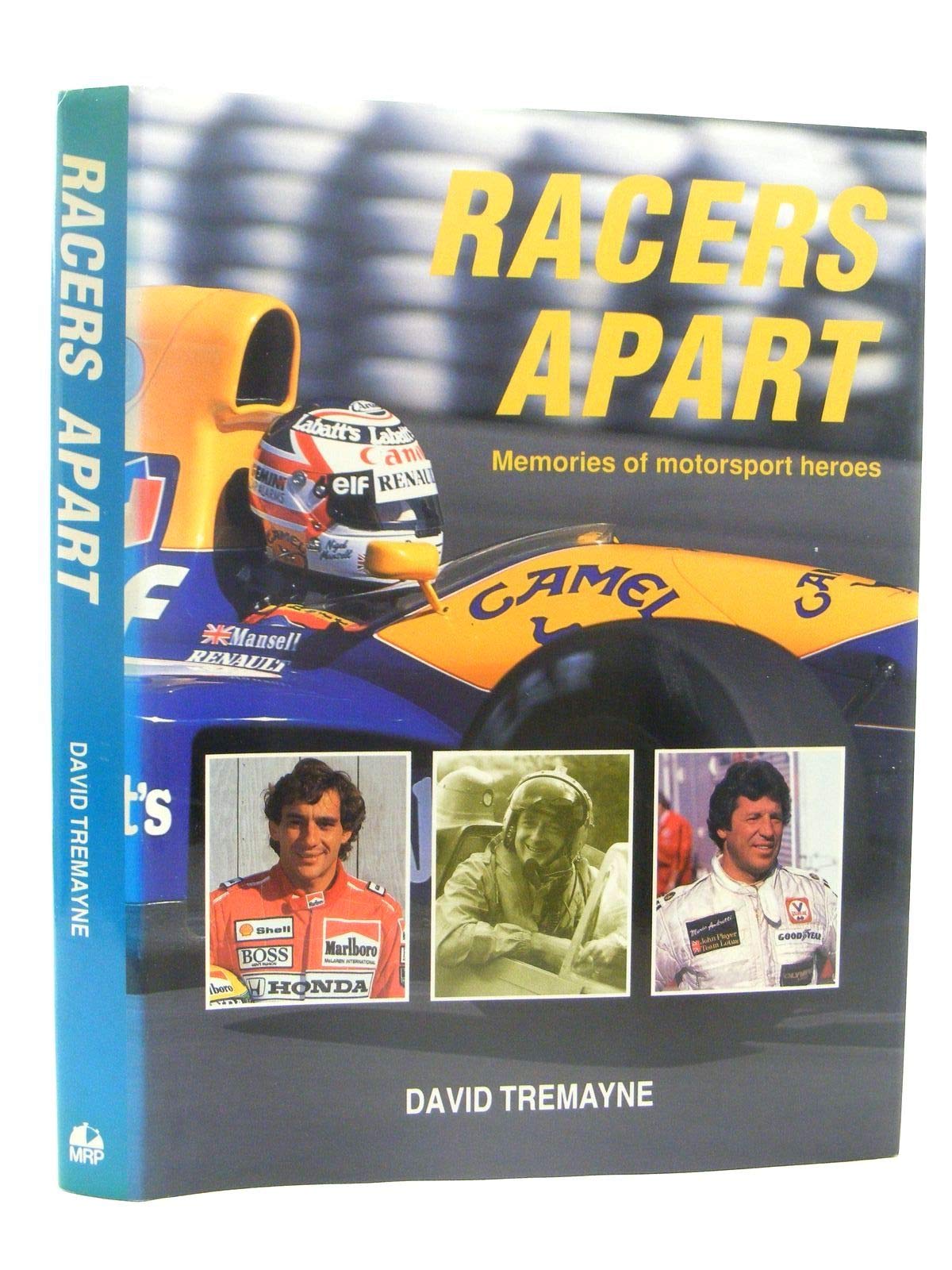 Racers Apart: Memories of Motorsport Heroes book