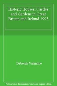 Historic Houses, Castles and Gardens in Great Britain and Ireland 1993 Politics & History