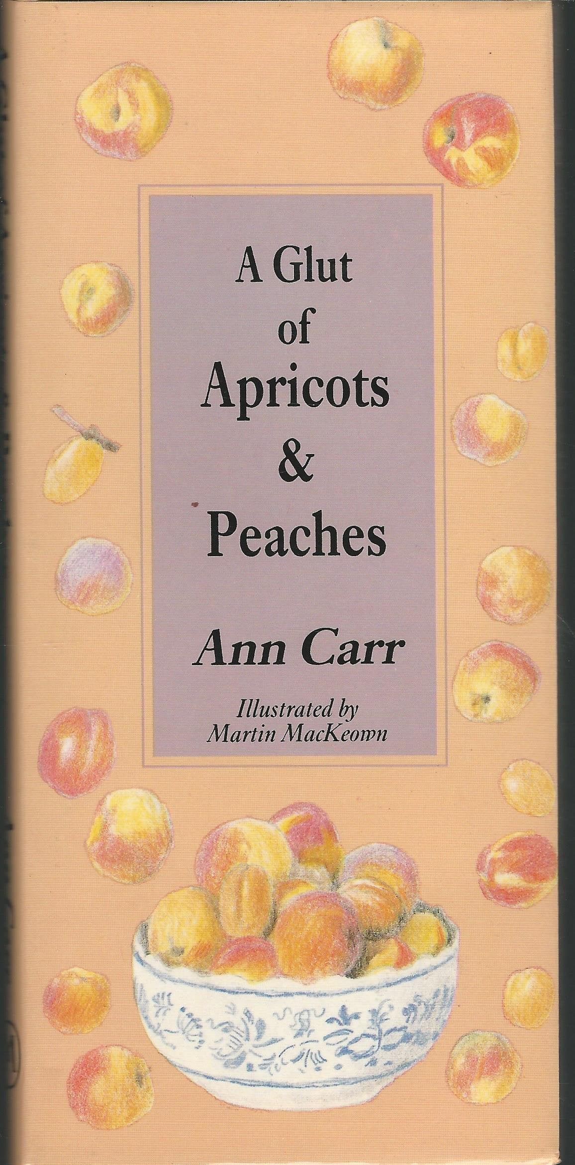 Glut of Apricots and Peaches Books