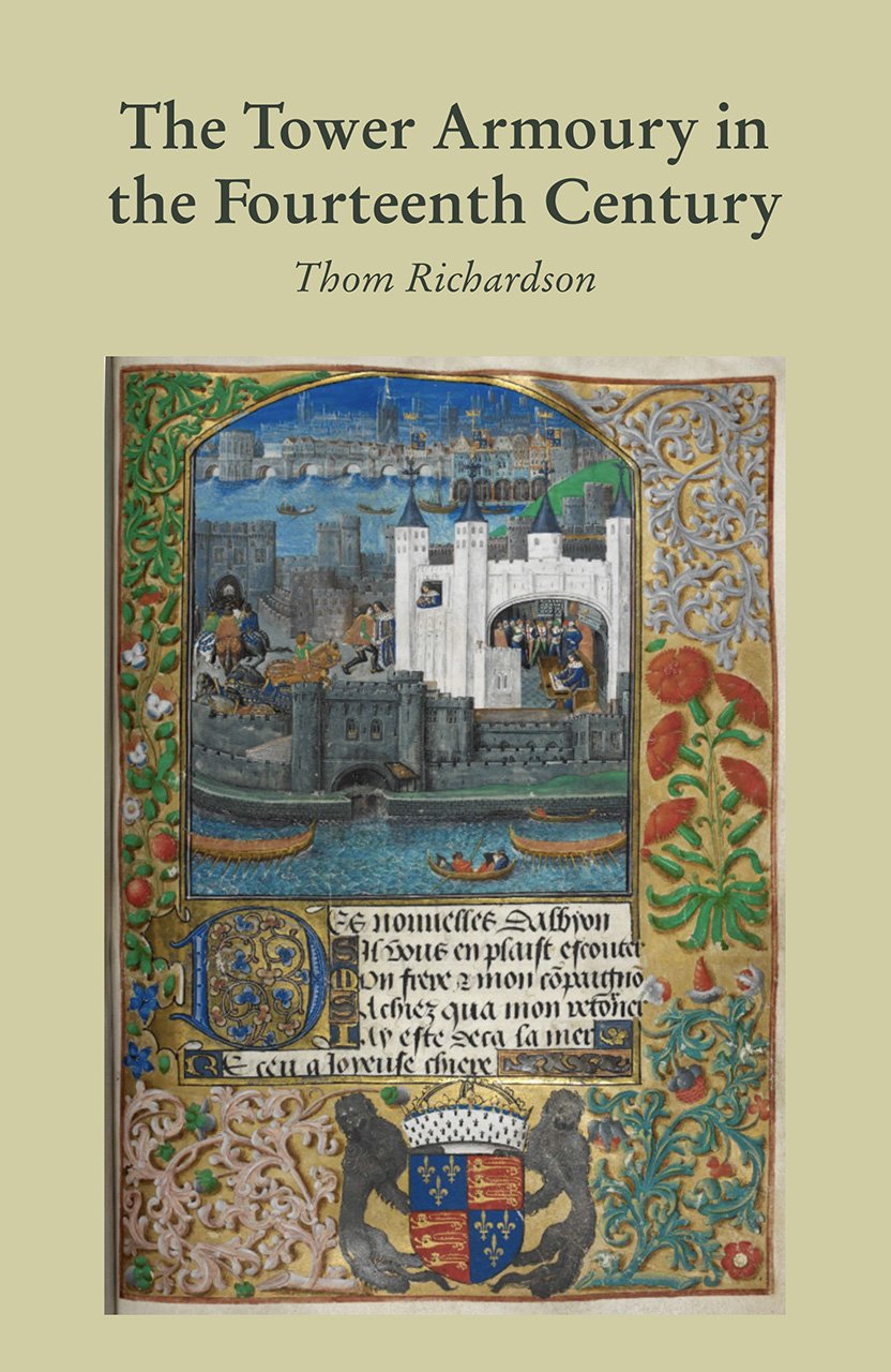 The Tower Armoury in the Fourteenth Century Social Sciences