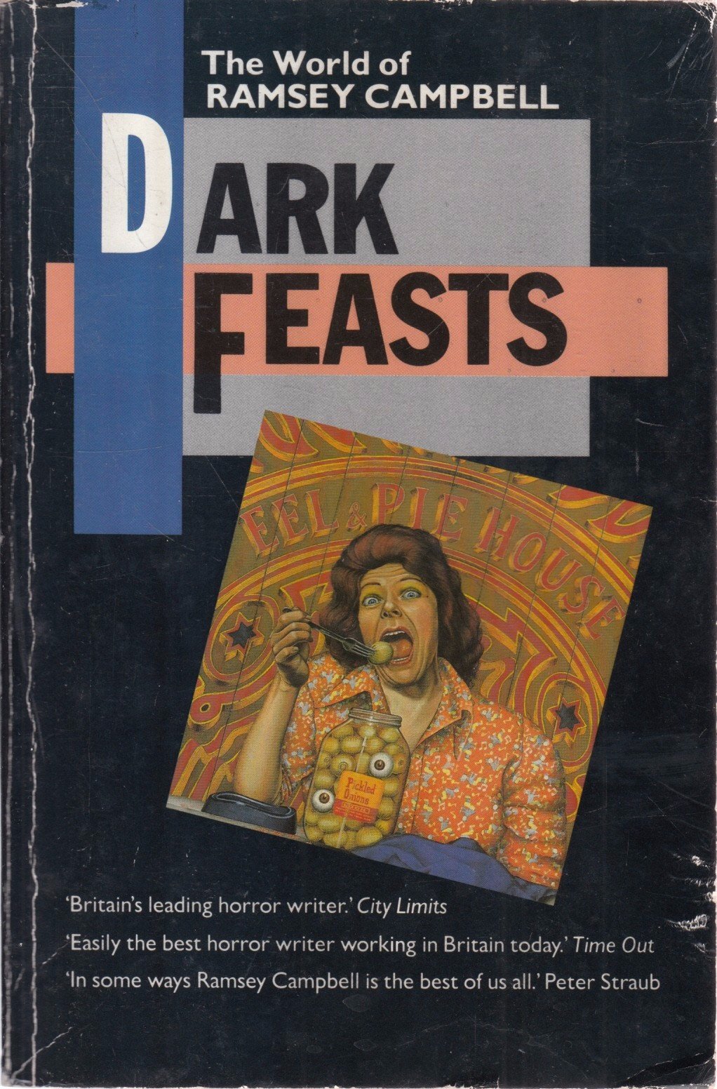 Dark Feasts: The World of Ramsey Campbell book
