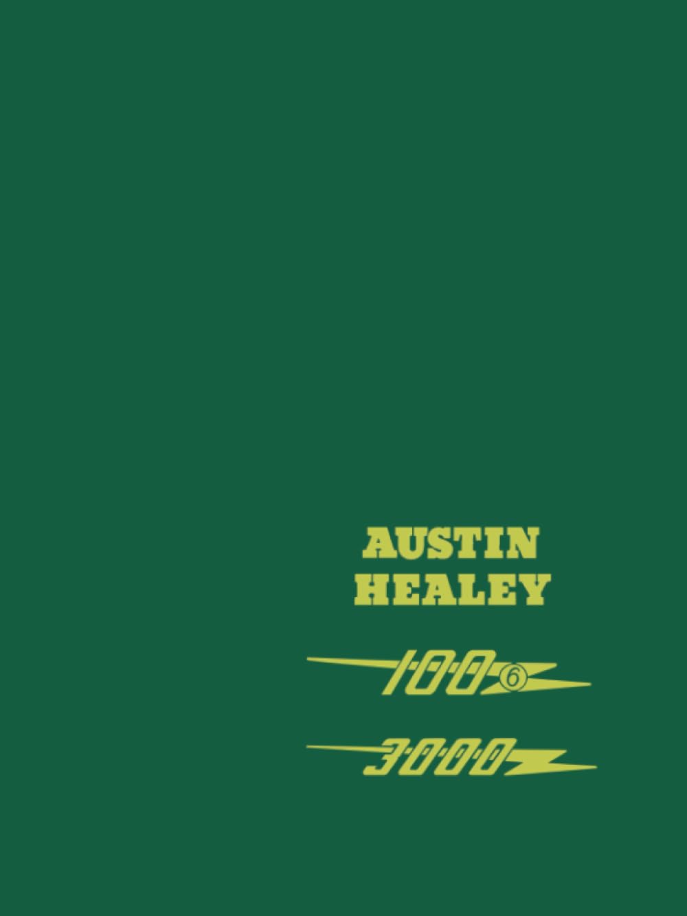Austin Healey 100/6 3000 Workshop Manual: - AKD1179H - BJ7 - BJ8: Austin-healey 100/6 & 3000, Part No Akd1179h (Official Workshop Manuals) Business & Technology