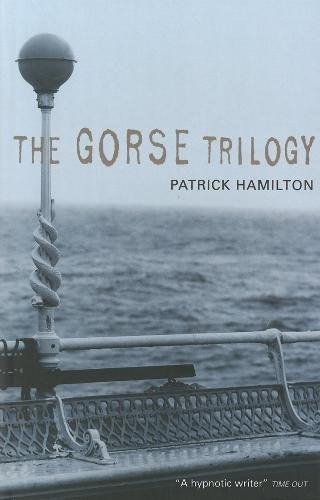 Gorse Trilogy, The Do Not Sell !!! Lost UK Rights -: The West Pier; Mr Stimpson and Mr Gorse; Unknown Assailant Contemporary literature