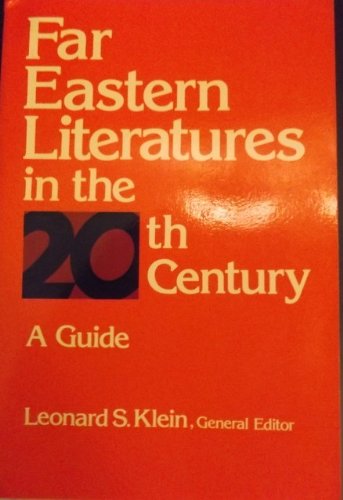 Far Eastern Literature in the Twentieth Century: A Guide Contemporary literature