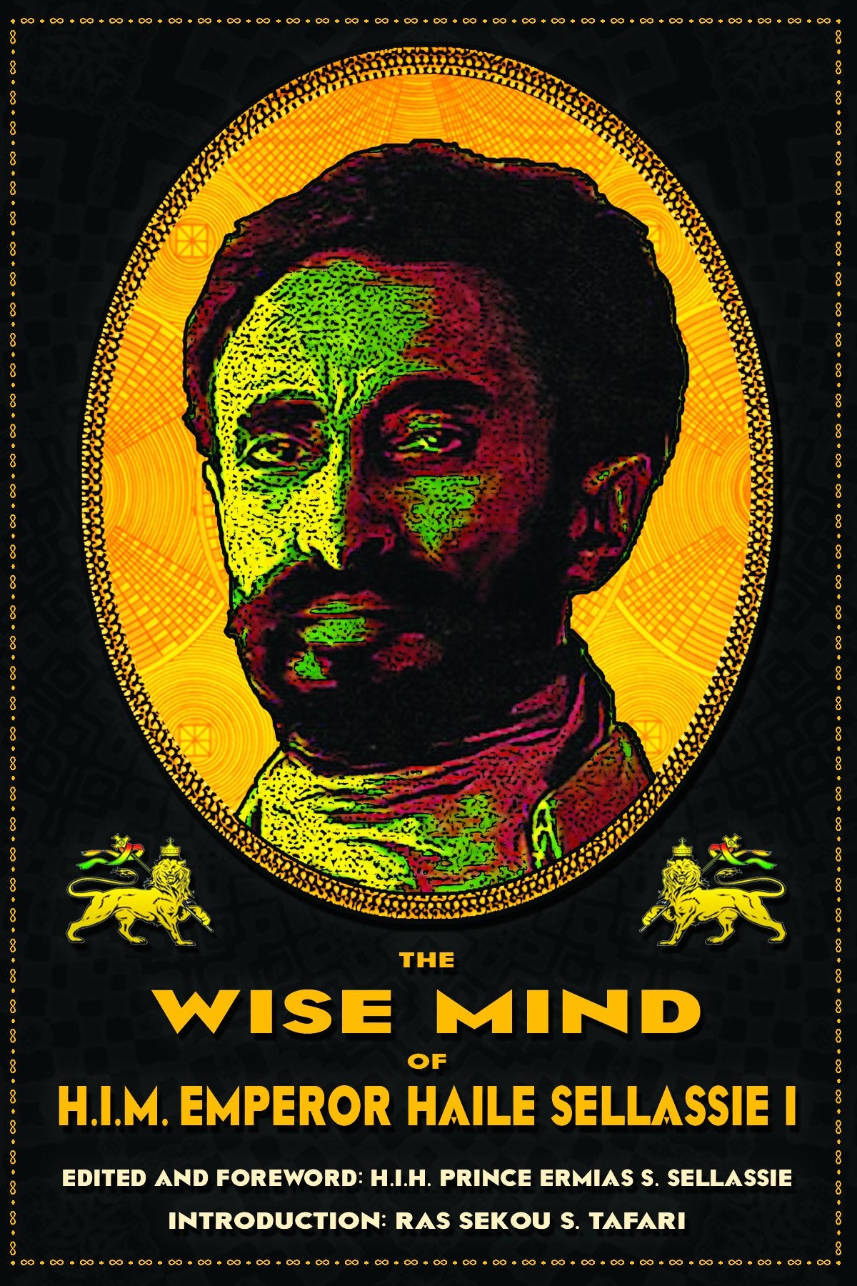 The Wise Mind of H.I.M. Emperor Haile Sellassie I Politics & Society