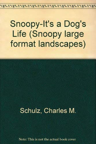 Snoopy-It's a Dog's Life (Snoopy large format landscapes) Manga