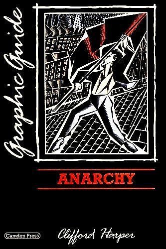 Product Image: Anarchy: A Graphic Guide (Graphic guides)