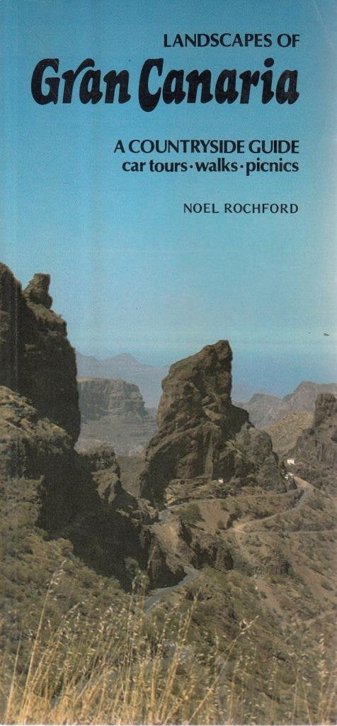 Landscapes of Gran Canaria: A Countryside Guide (Landscape Countryside Guides) Leisure, Home & Garden