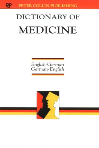 Dictionary of Medicine - German Medicine