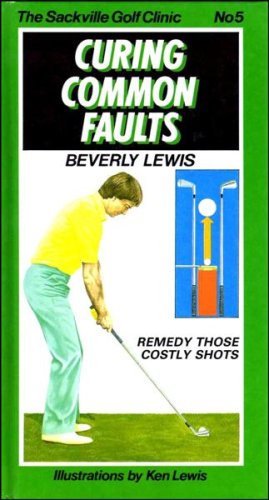 Sackville Golf Clinic: Curing Common Faults No. 5 book