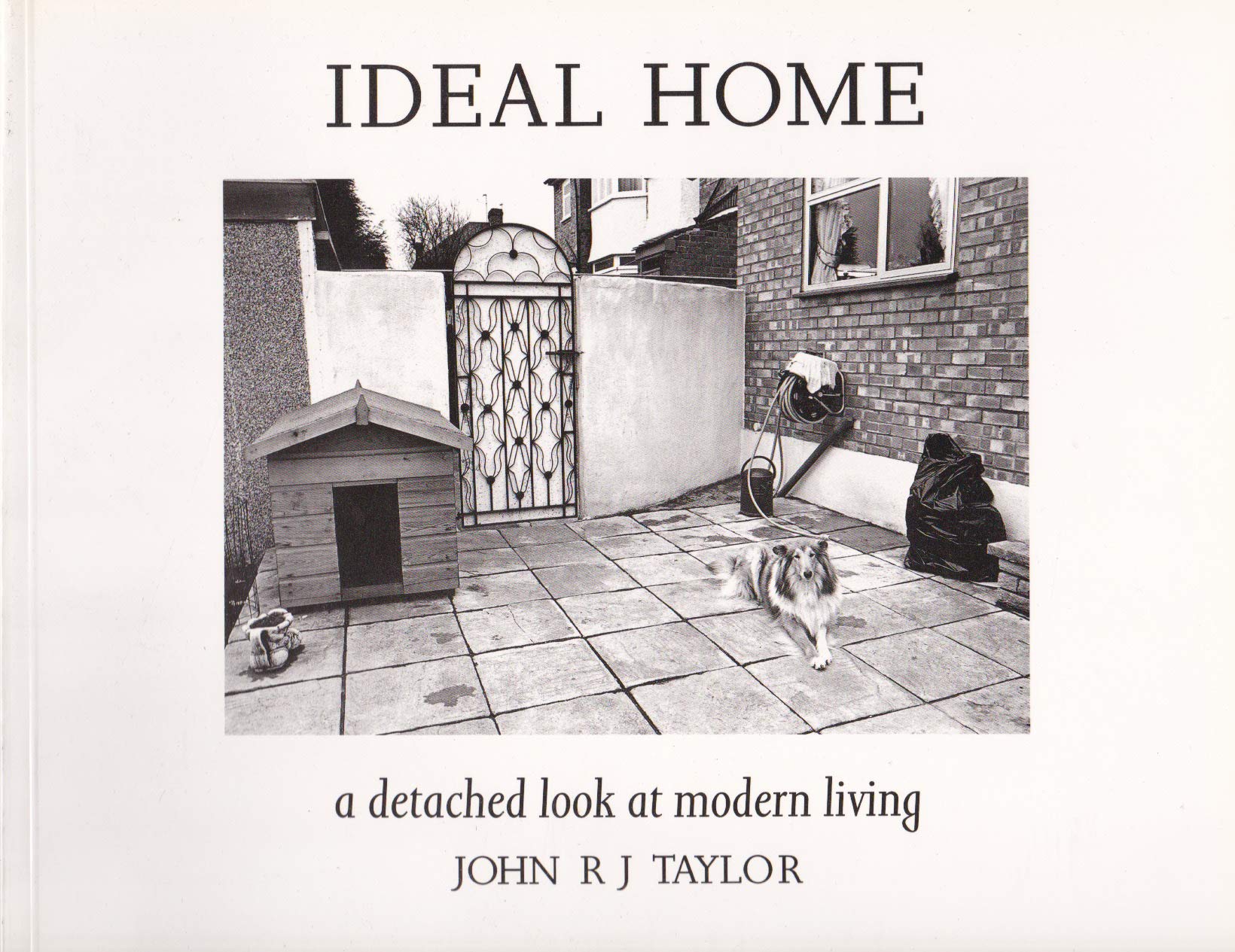 Ideal Home: A Detached Look at Modern Living Social Sciences