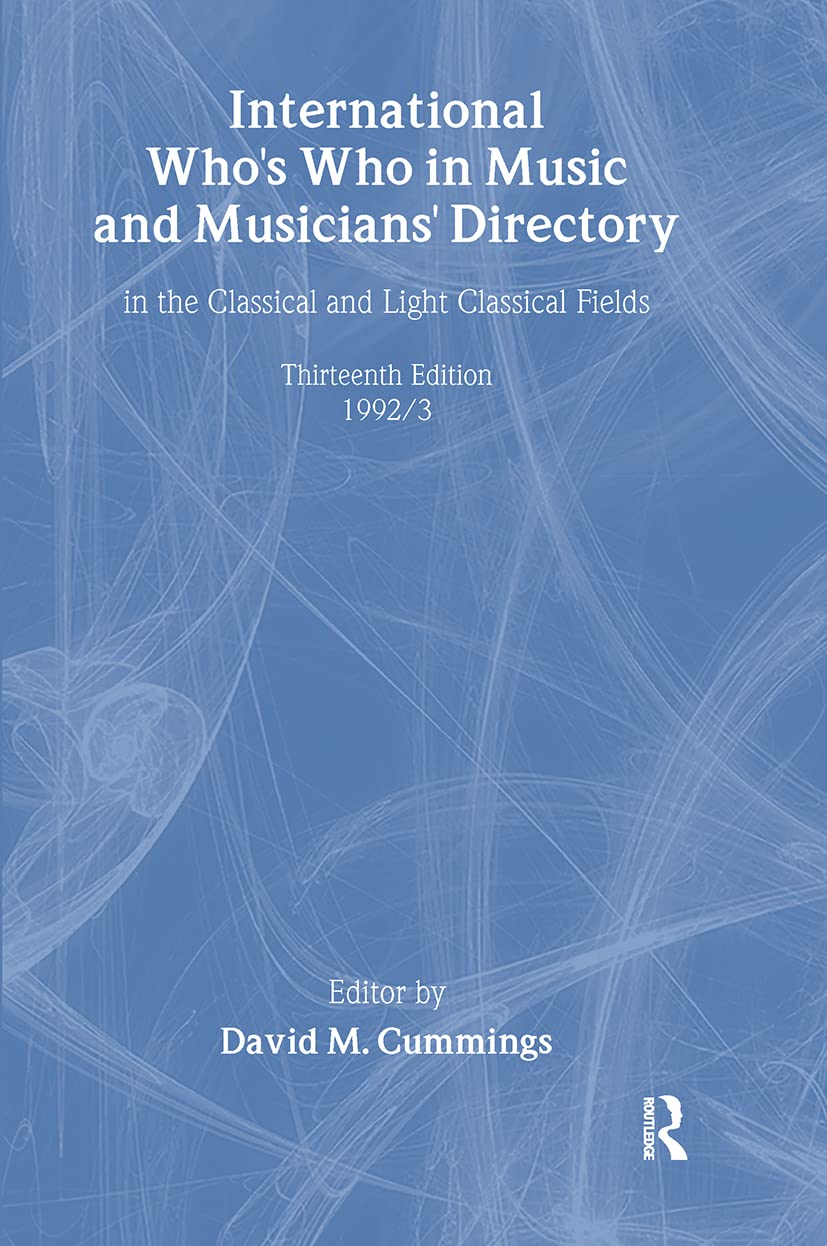 Intl Whos Who Music&ency (Europa International Who's Who in Classical Music) Art & Literature
