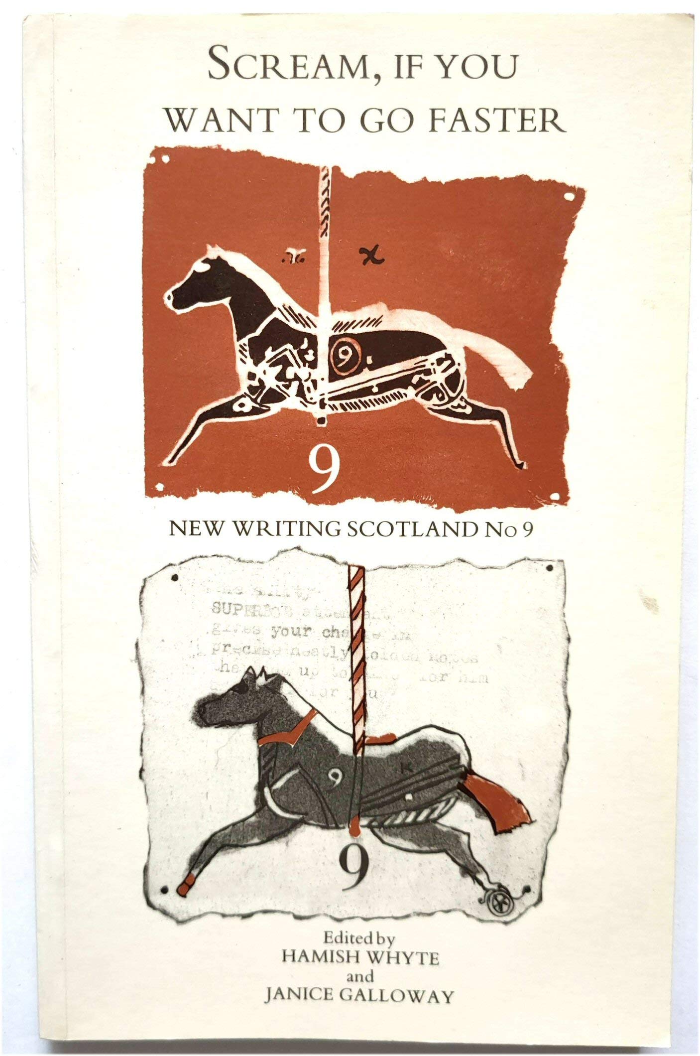 Scream, If You Want to Go Faster (New Writing Scotland, Band 9) Books