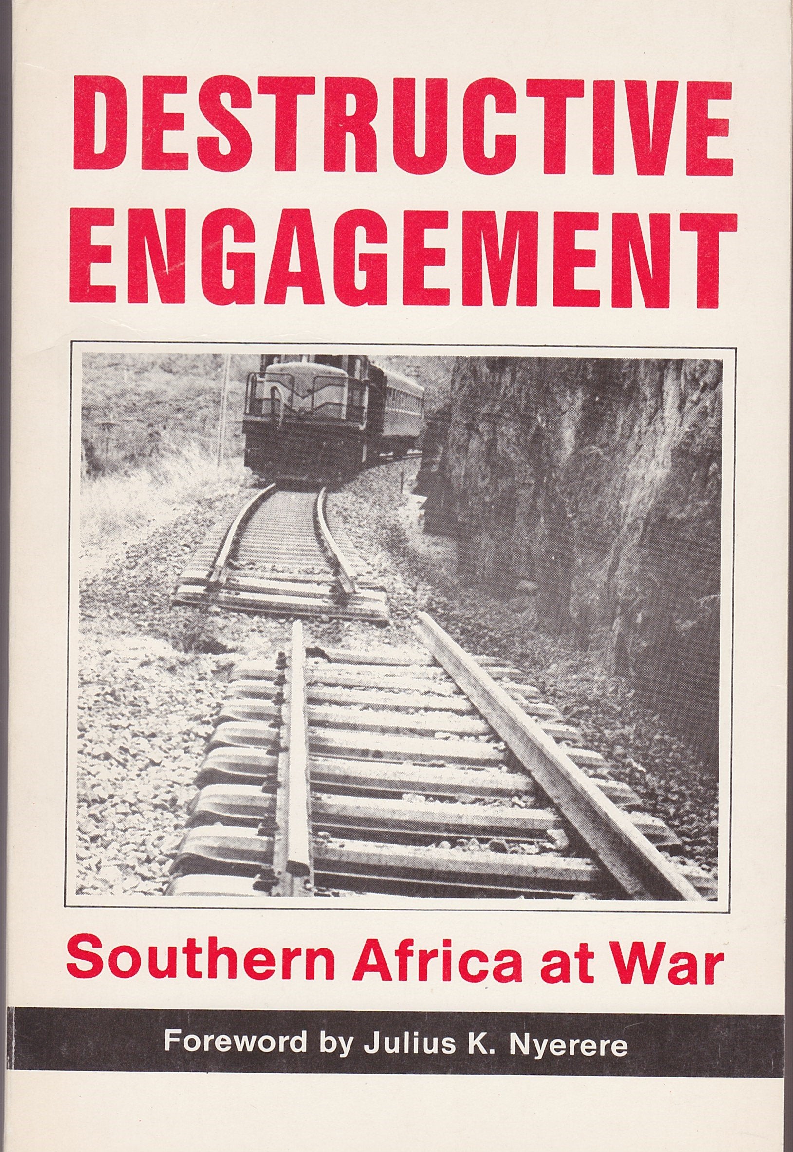 Destructive Engagement: Southern Africa at War Social Sciences