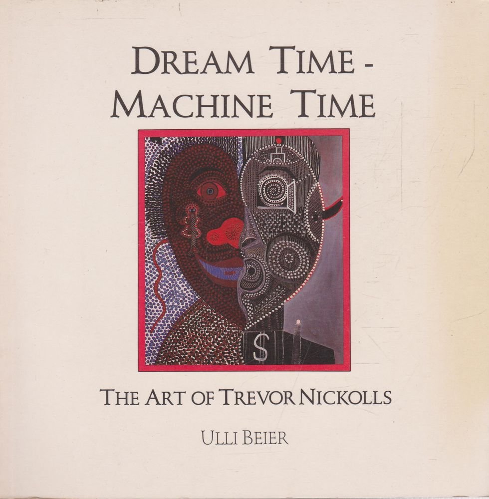 Dream time-machine time: The art of Trevor Nickolls Books