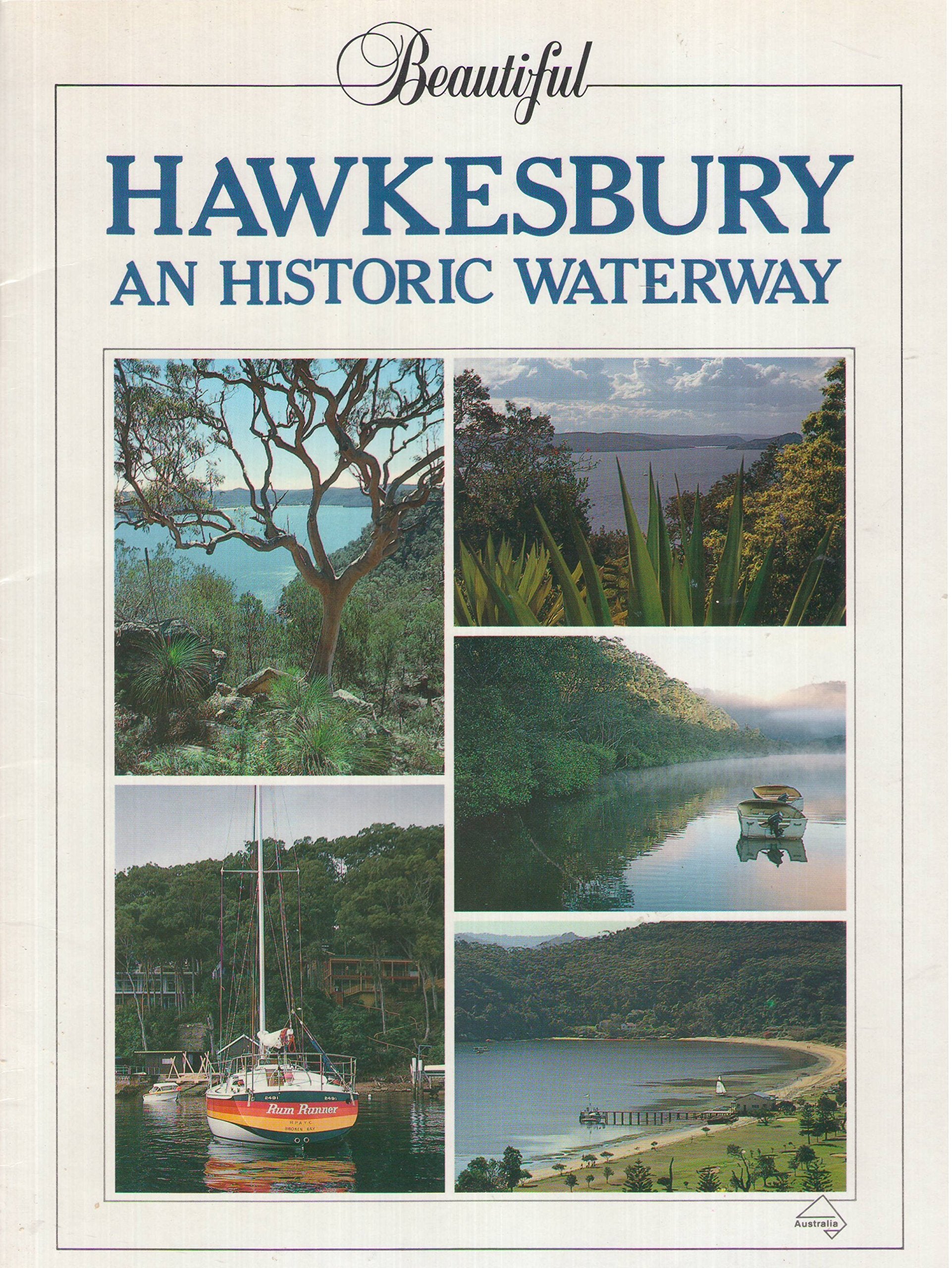 Beautiful Hawkesbury: An Historic Waterway Books