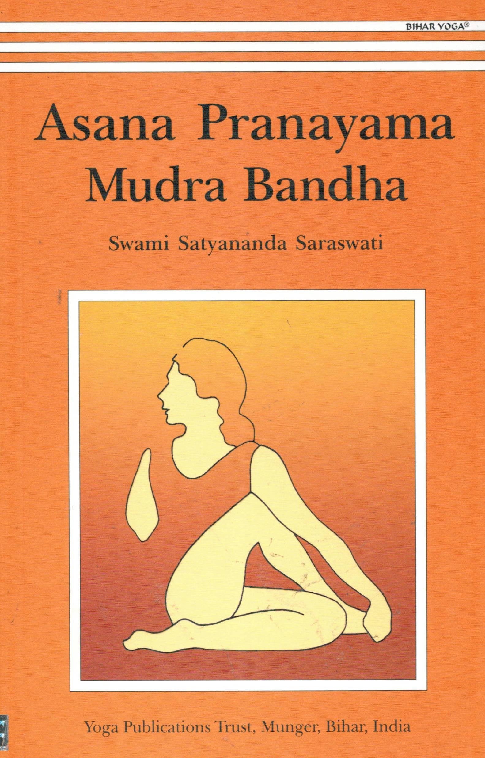 Asana Pranayama Mudra Bandha Lifestyle