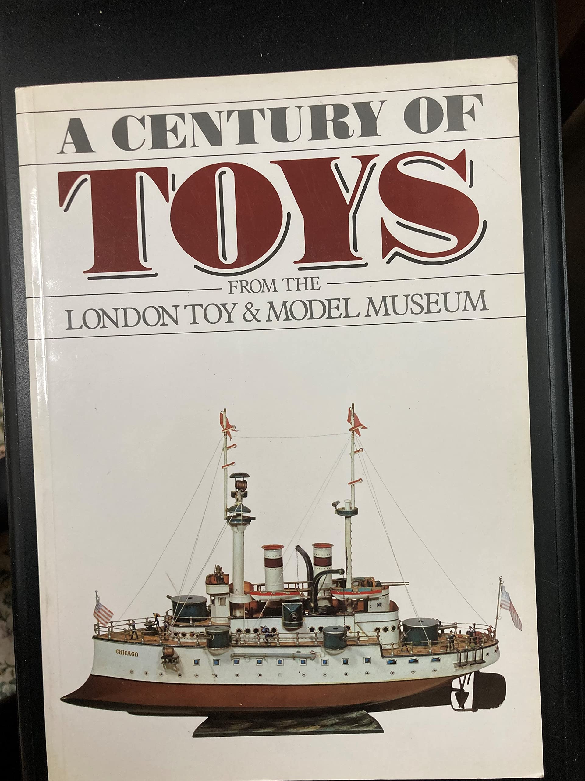 A Century of Toys from the London Toy & Model Museum. Books