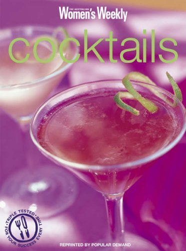 Cocktails (The Australian Women's Weekly) Leisure, Home & Garden