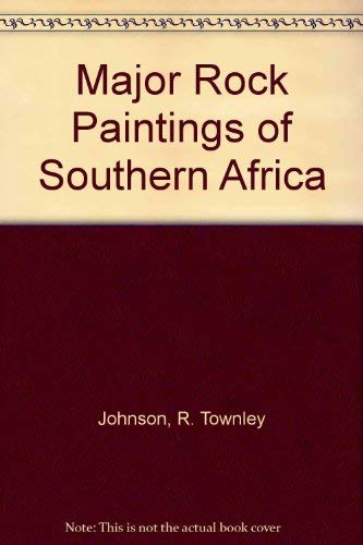 Major Rock Paintings of Southern Africa book