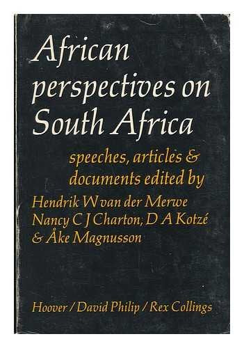 African Perspectives on South Africa: A Collection of Speeches, Articles and Documents Books