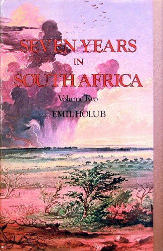 Seven years in South Africa: Travels, researches, Books