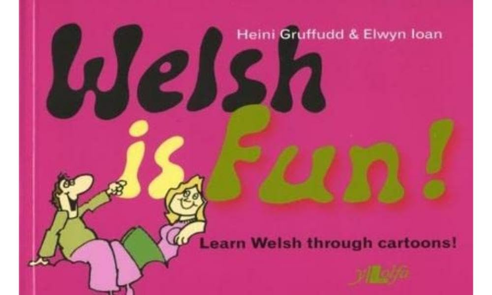 Welsh is Fun!: A New Course in Spoken Welsh for the Beginner Foreign Languages ​​& Dictionaries