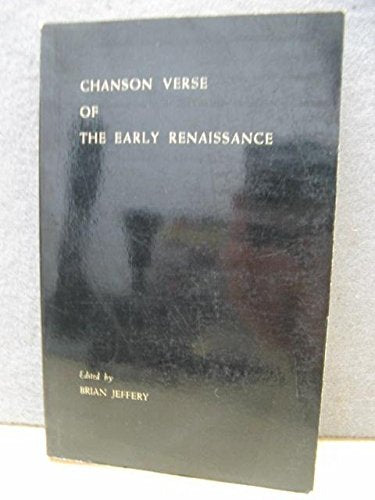 Chanson Verse of the Early Renaissance: v. 1 book